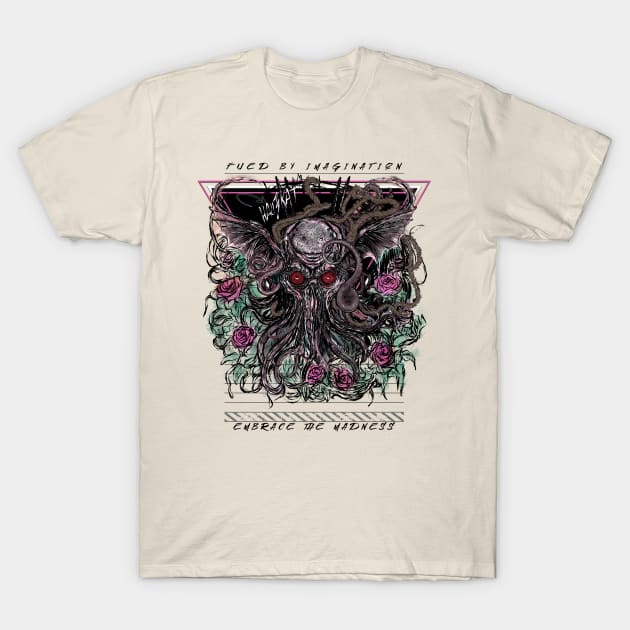 Embrace Madness - Lovecraftian Water Color Illustration T-Shirt by HauzKat Designs Shop